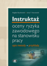 Instruktaz-oceny-ryzyka-zawodowego-na-stanowisku-pracy-8211-opis-metody-8211-przyklady_5701_130x130