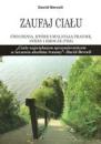 Zaufaj-cialu-cwiczenia-ktore-uwalniaja-traume-stres-i-emocje-tre_9288_130x130