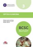 Optyka kliniczna. BCSC 3. Seria Basic and Clinical Science Course