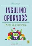 Insulinooporność Dieta dla zdrowia wyd 3