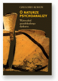 O naturze psychoanalizy Wytrwałość paradoksalnego dyskursu