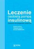 Leczenie osobistą pompą insulinową Podręcznik dla pielęgniarek i położnych