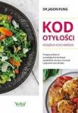 Kod otyłości – książka kucharska dla zdrowia