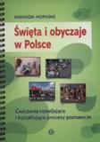 Święta i obyczaje w Polsce Ćwiczenia rozwijające i kształtujące procesy poznawcze