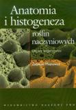 Anatomia i histogeneza roślin naczyniowych. Organy wegetatywne
