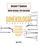 Ginekologia plastyczna Chirurgia narządów intymnych