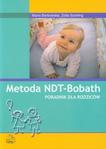 Metoda NDT-Bobath Poradnik dla rodziców