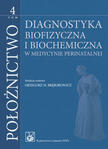 Położnictwo Tom 4 - Diagnostyka biofizyczna i biochemia