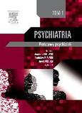 Psychiatria Tom 1 Podstawy psychiatrii