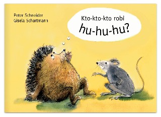 Kto-kto-kto robi hu-hu-hu?