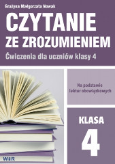 Czytanie ze zrozumieniem Ćwiczenia dla uczniów klasy 4