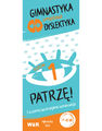 Gimnastyka umysłowa dyslektyka Patrzę Poziom 1