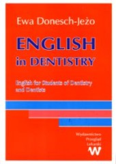 English in dentistry. English for Students of Dentistry and Dentists