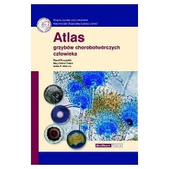 Atlas grzybów chorobotwórczych człowieka