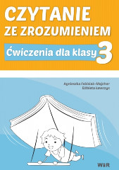 Czytanie ze zrozumieniem Ćwiczenia dla klasy 3