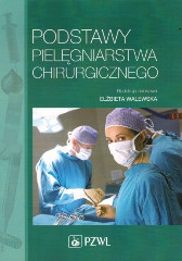 Podstawy pielęgniarstwa chirurgicznego