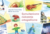 Symultaniczne ćwiczenia ortograficzne - część I