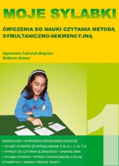 MOJE SYLABKI Ćwiczenia do nauki czytania metodą symultaniczno-sekwencyjną Zestaw 1