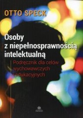 Osoby z niepełnosprawnością intelektualną Podręcznik dla celów wychowawczych i edukacyjnych