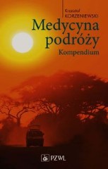 Medycyna podróży Kompendium