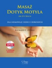 Masaż Dotyk Motyla dr Evy Reich dla niemowląt, dzieci i dorosłych