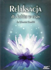 Relaksacja dla kobiet w ciąży (Audiobook) (CD-MP3)