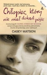 Chłopiec, który nie miał dokąd pójść