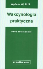 Wakcynologia praktyczna Aktualizacja na rok 2019
