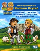 Kocham Czytać Zeszyt 32: Jagoda i Janek w Rabce Zdroju i Zakopanem