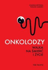 Onkolodzy Walka na śmierć i życie