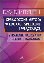 Sprawdzone metody w edukacji specjalnej i włączającej Strategie nauczania poparte badaniami