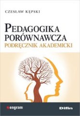 Pedagogika porównawcza Podręcznik akademicki
