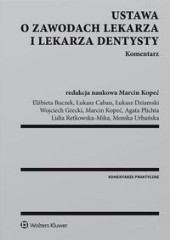 Ustawa o zawodach lekarza i lekarza dentysty Komentarz
