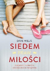 Siedem praw miłości Tajemnice dobrych i szczęśliwych związków
