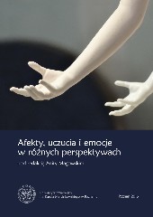 Afekty, uczucia i emocje w różnych perspektywach