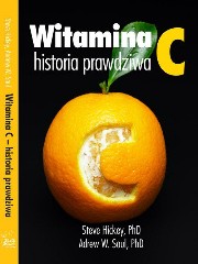 Witamina C, historia prawdziwa Niezwykłe i kontrowersyjne losy witaminy