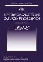 Kryteria diagnostyczne zaburzeń psychicznych DSM 5