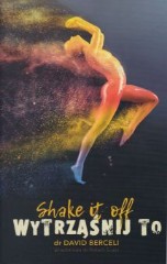 Shake it off Wstrząśnij to