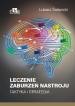 Leczenie zaburzeń nastroju Taktyka i strategia