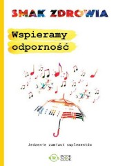 Wspieramy odporność Jedzenie zamiast suplementów