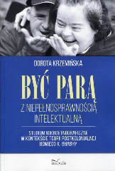 Być parą z niepełnosprawnością intelektualną Studium mikroetnograficzne w kontekście teorii postkolonialnej Homiego K. Bhabhy