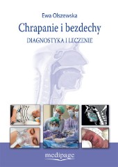 CHRAPANIE I BEZDECHY. DIAGNOSTYKA I LECZENIE