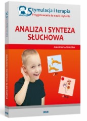 Stymulacja i terapia Wspomaganie nauki czytania Analiza i synteza słuchowa
