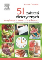 51 zaleceń dietetycznych w wybranych stanach chorobowych