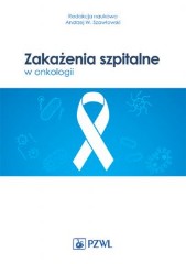 Zakażenia szpitalne w onkologii