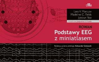 Podstawy EEG z miniatlasem Rowan