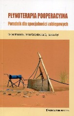 Płynoterapia pooperacyjna Poradnik dla specjalności zabiegowych