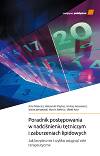 Poradnik postępowania w nadciśnieniu tętniczym i zaburzeniach lipidowych. Jak bezpiecznie i szybko osiągnąć cele terapeutyczne