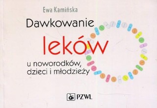 Dawkowanie leków u noworodków dzieci i młodzieży