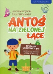 Antoś na zielonej łące Czytanie uczestniczące dla dzieci z trudnościami w porozumiewaniu się